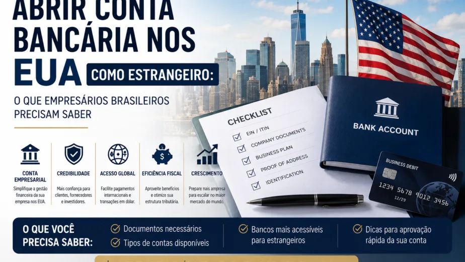 Empresário brasileiro abrindo uma conta bancária empresarial nos Estados Unidos.