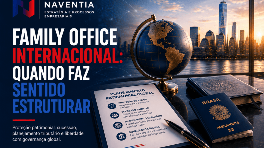 Empresários e consultores discutindo a estruturação de um Family Office internacional para coordenar patrimônio global, governança e sucessão.