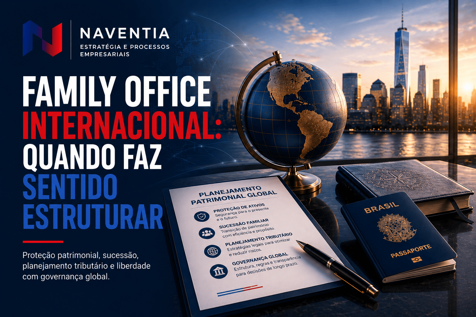 Empresários e consultores discutindo a estruturação de um Family Office internacional para coordenar patrimônio global, governança e sucessão.