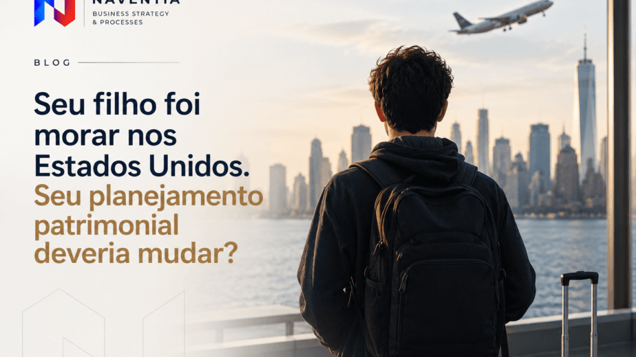 Herdeiros nos Estados Unidos e planejamento patrimonial internacional de uma família empresária brasileira.